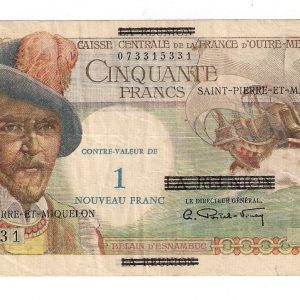 50 Francs / 1 Franc Belain d’Esnambuc. Caisse Centrale de la France d’Outre Mer. 1946. St Pierre et Miquelon.